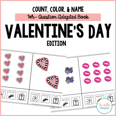 Count, Color, & Name Wh-Question Adapted Book - Valentine's Day