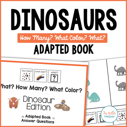 How Many? What Color? What? Adapted Book {Dinosaurs}