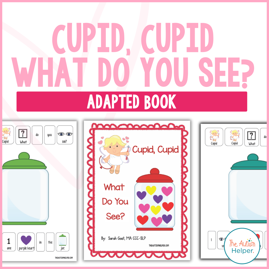 Cupid, Cupid - What Do You See? A Valentine's Day Adapted Book