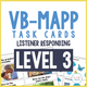 VB-MAPP Task Cards: Listener Responding Level 3 cover for VB-MAPP-aligned skill practice