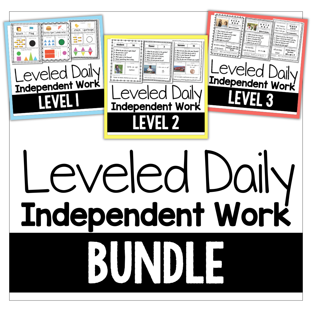 Leveled Daily Independent Work BUNDLE