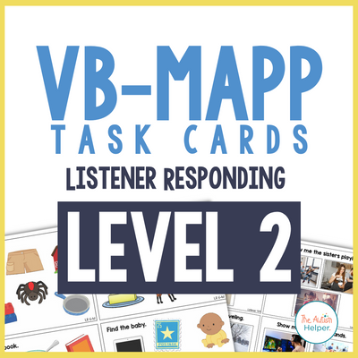VB-MAPP Task Cards - Listener Responding Level 2
