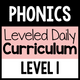 Phonics Leveled Daily Curriculum Level 1 cover for early phonics instruction