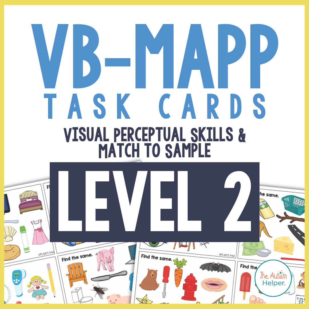 VB-MAPP Task Cards: Visual Perceptual Skills & Match to Sample Level 2 ...