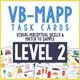VB-MAPP Task Cards: Visual Perceptual Skills and Match to Sample Level 2 cover for VB-MAPP-aligned skill practice