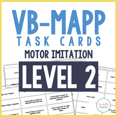 VB-MAPP Task Cards - Motor Imitation Level 2
