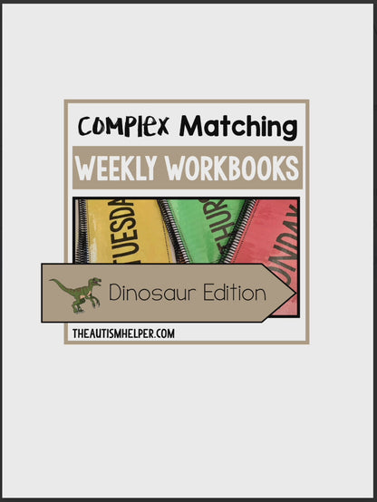 Complex Matching Weekly Workbooks - Dinosaurs