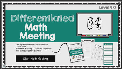 Differentiated Math Meeting Level 4.0
