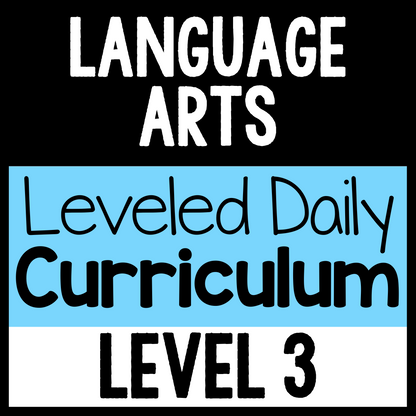 Language Arts Leveled Daily Curriculum {LEVEL 3}