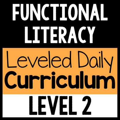 Functional Literacy Leveled Daily Curriculum {LEVEL 2}