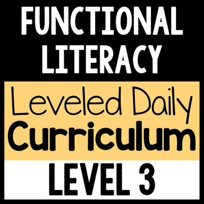 Functional Literacy Leveled Daily Curriculum {LEVEL 3}