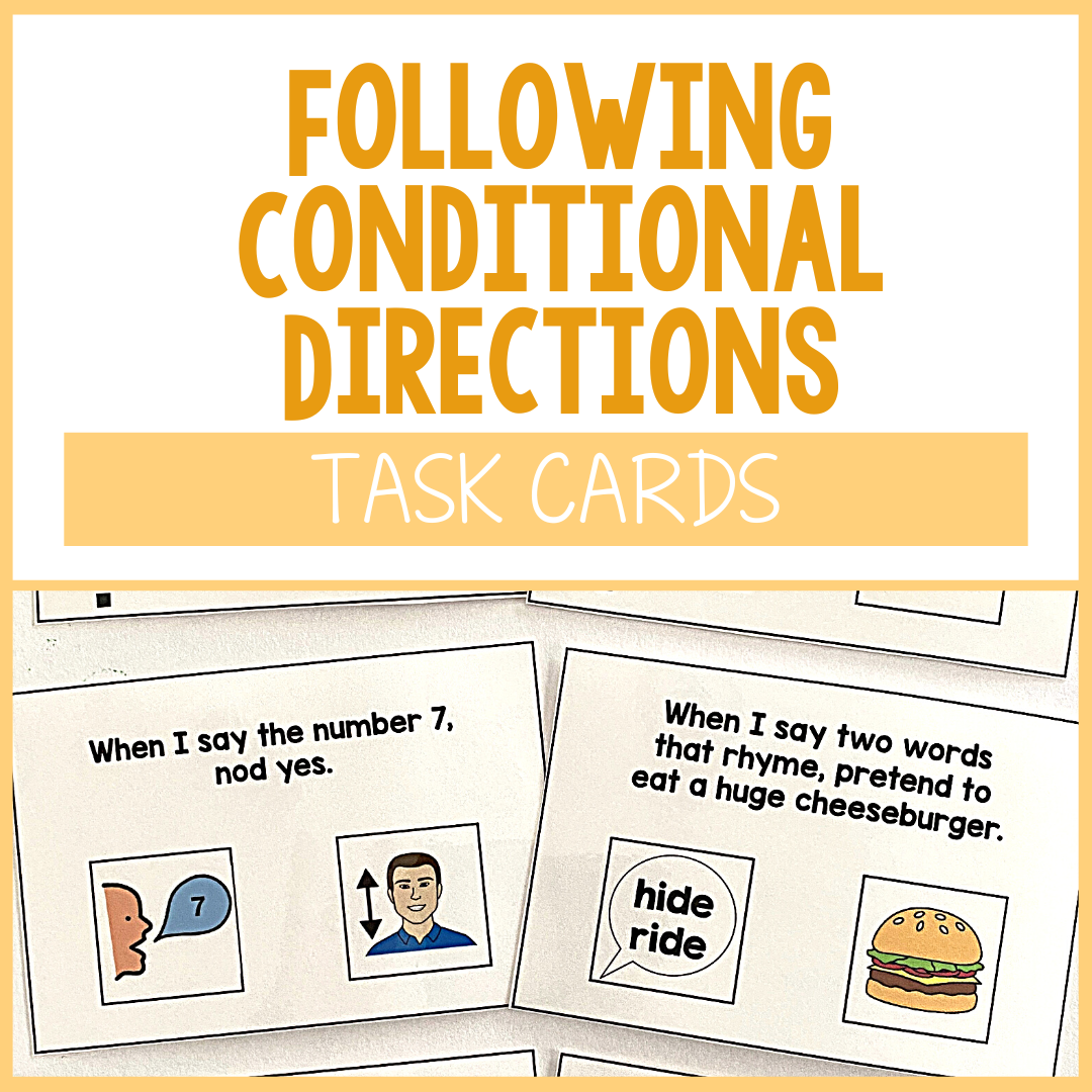 Following Conditional Directions Task Cards – The Autism Helper