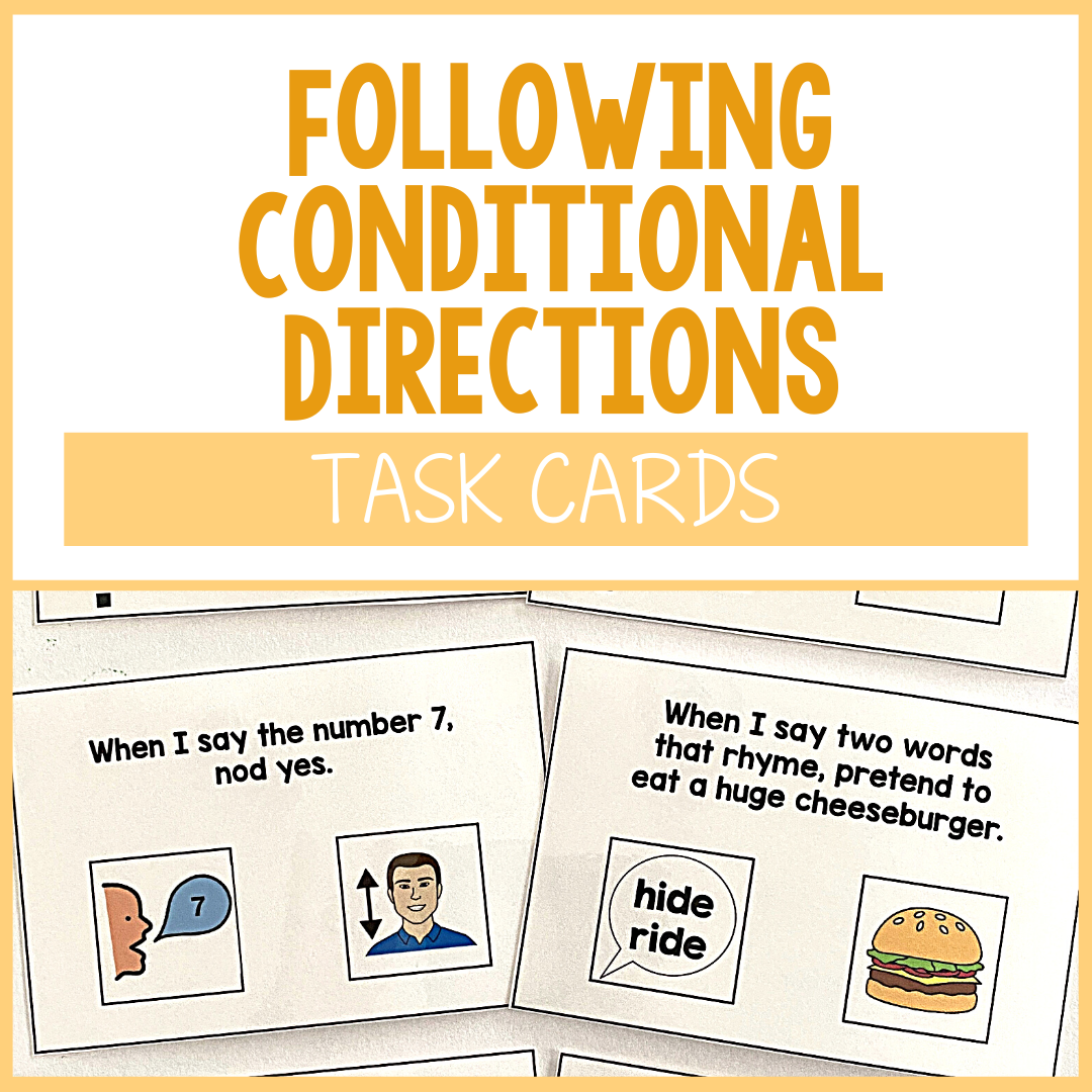 Following Conditional Directions Task Cards