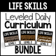 Life Skills Leveled Daily Curriculum Bundle cover showing three differentiated levels