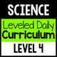 Science Leveled Daily Curriculum Level 4 cover for advanced science instruction