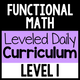Functional Math Leveled Daily Curriculum Level 1 cover for foundational real-world math instruction