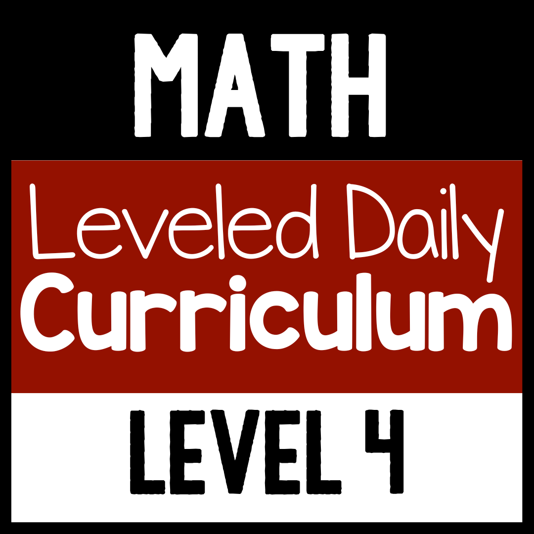 Math Leveled Daily Curriculum {LEVEL 4}
