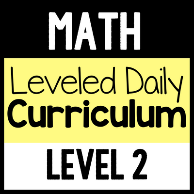 Math Leveled Daily Curriculum {LEVEL 2}