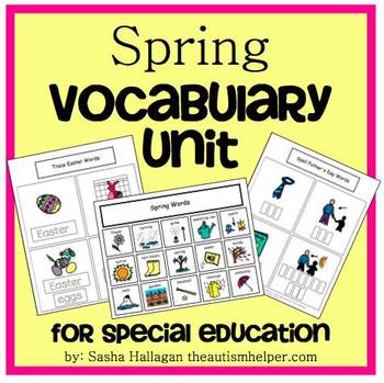 Spring Vocabulary Unit {for Special Education}