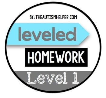 Leveled Homework {Level 1} – The Autism Helper