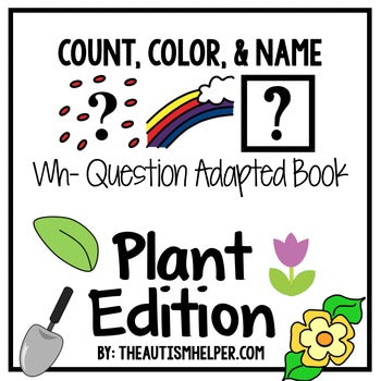How Many? What Color? What? Adapted Book {PLANT THEMED}