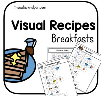 Visual Recipes for Special Education: Breakfasts