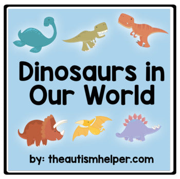 Adapted Dinosaur Book! Great for Children with Autism!