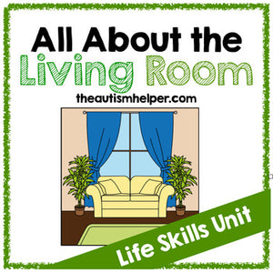 All About the Living Room  {Life Skills Unit}