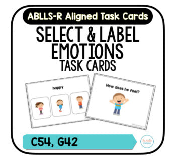 Emotion Task Cards [ABLLS-R Aligned C54, G42]