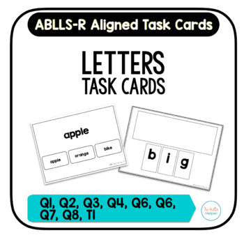 Letter Task Cards [ABLLS-R Aligned Q1-4, Q6-8, T1]