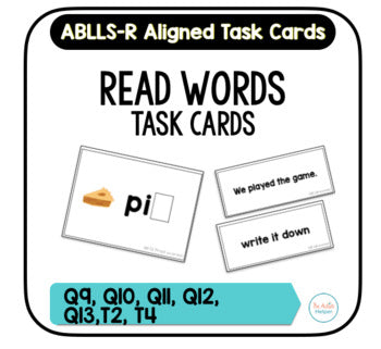 Read Words Task Cards [ABLLS-R Aligned Q9, Q10, Q11, Q12, Q13, T2, T4]