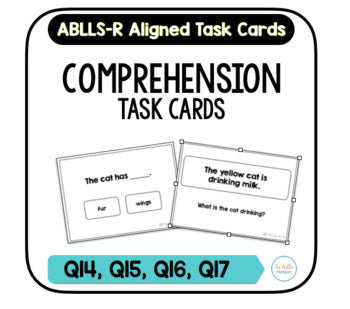 Comprehension Task Cards [ABLLS-R Aligned Q14-Q17]