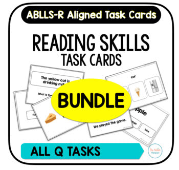 Reading Skills Task Card BUNDLE [ABLLS-R Aligned ALL Q TASKS]