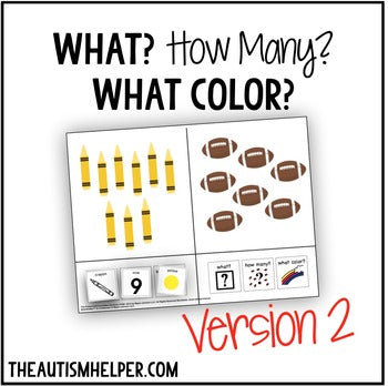 What? How Many? What Color? Adapted Book for Children with Autism VERSION 2