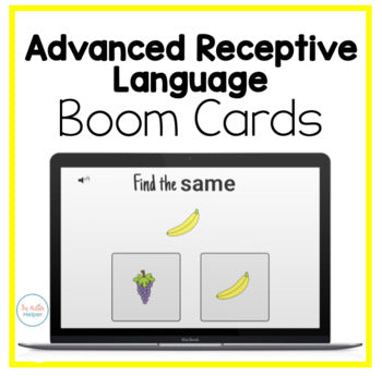 Advanced Receptive Language Skills Interactive Boom Cards