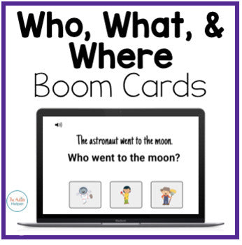 Who, What, & Where Question Interactive Boom Cards โ The Autism Helper