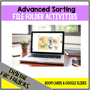 DIGITAL Advanced Sorting File Folder Activities