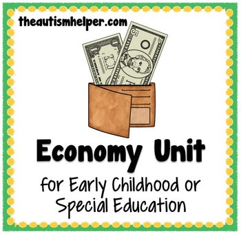 Economy Unit for Special Education